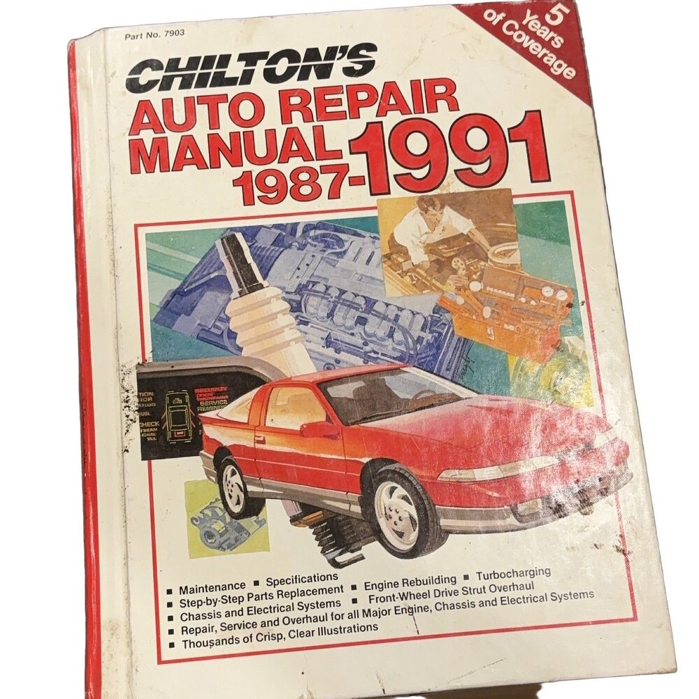 Chilton's Auto Repair Manual 1987-1991   7903 Service Papers hardback